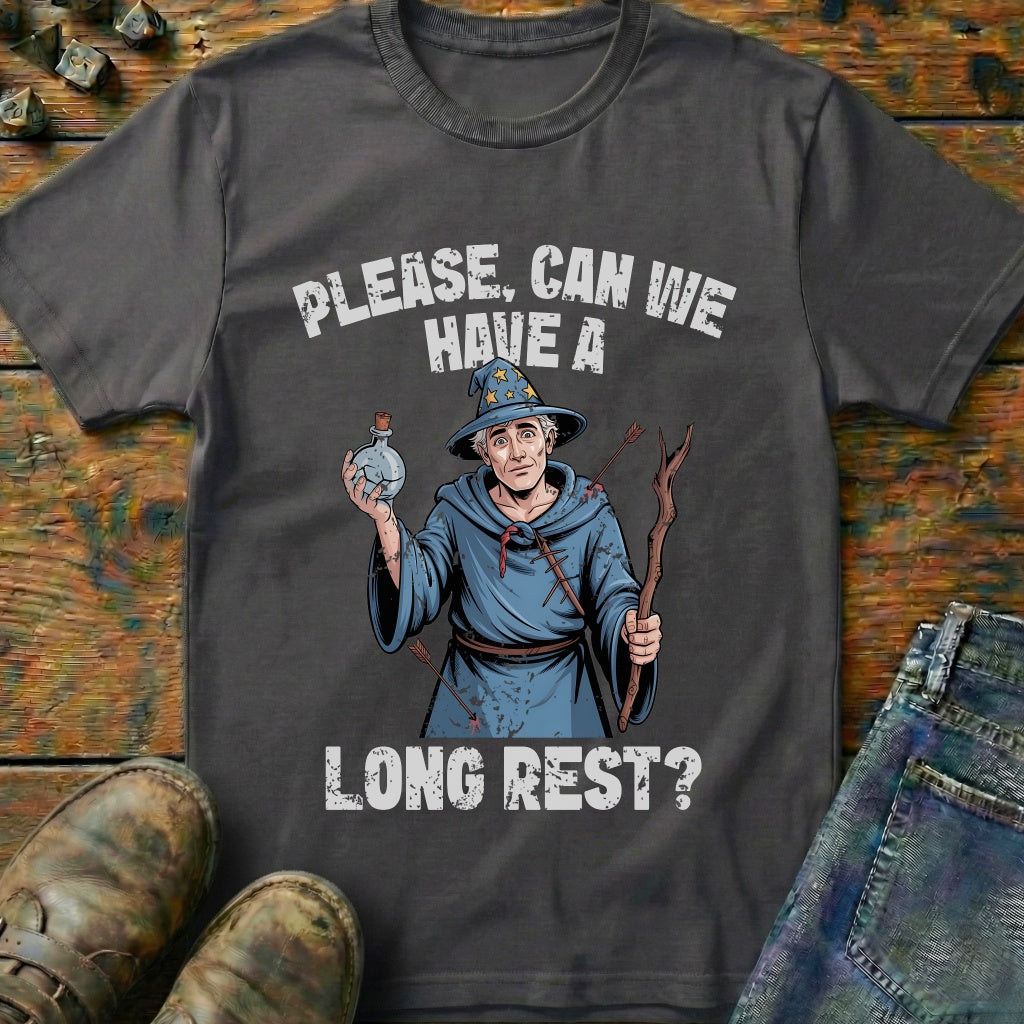 Can We Have A Long Rest T-Shirt