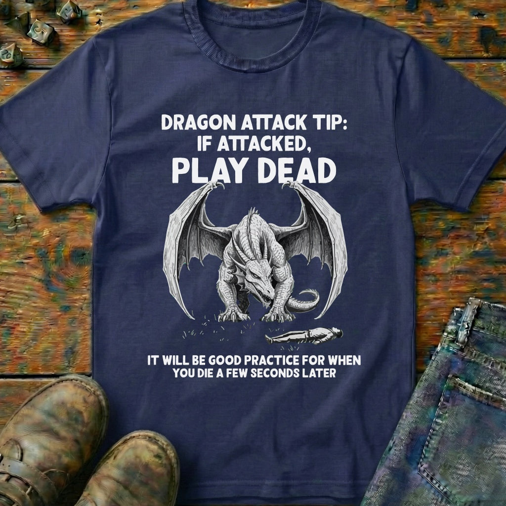 Dragon Attack Tip Play Dead T-Shirt