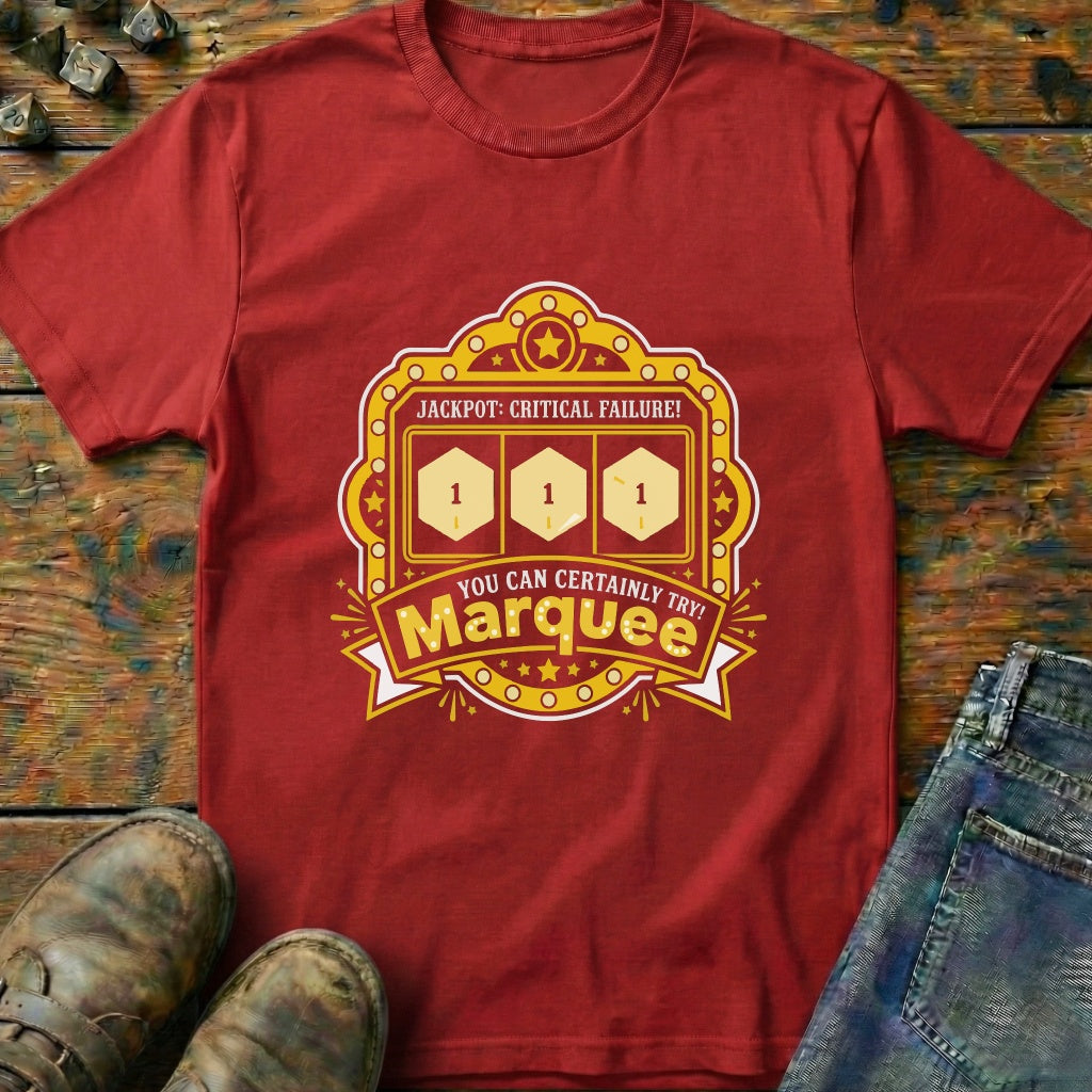 You Can Certainly Try Jackpot T-Shirt