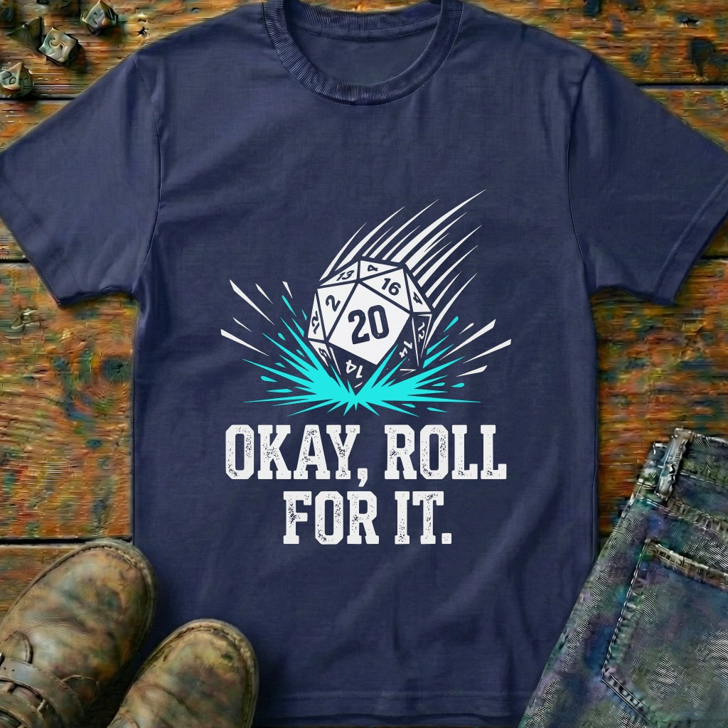 Okay Roll T-Shirt