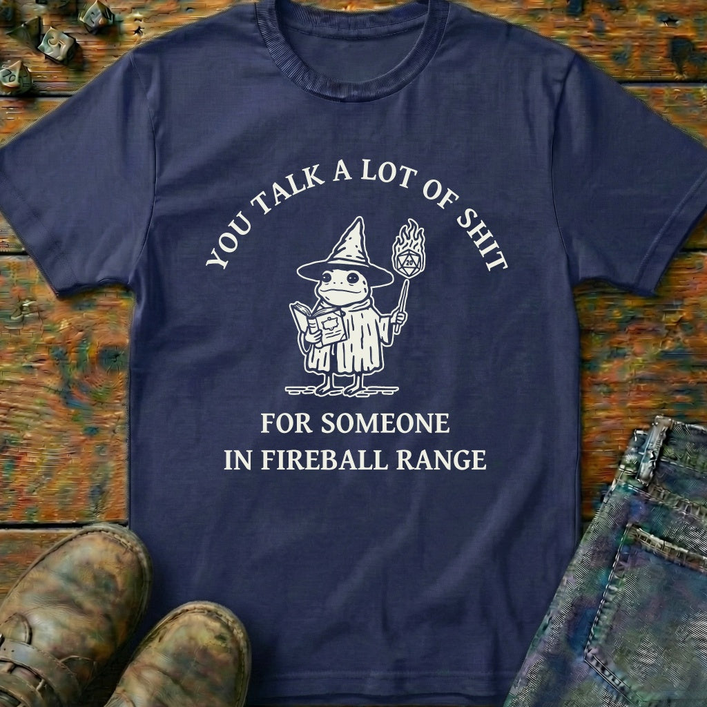 You Talk A Lot Of T-Shirt