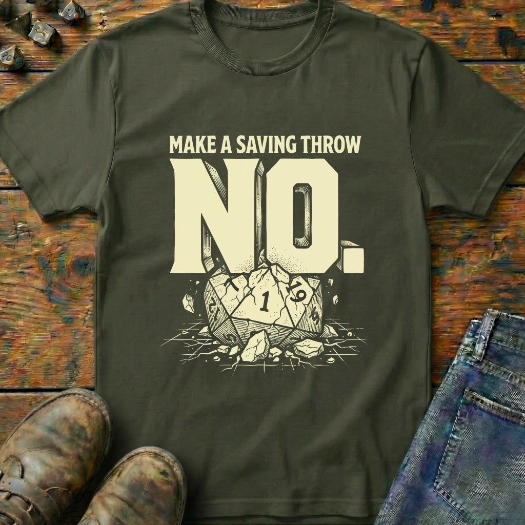 Saving Throw No T-Shirt