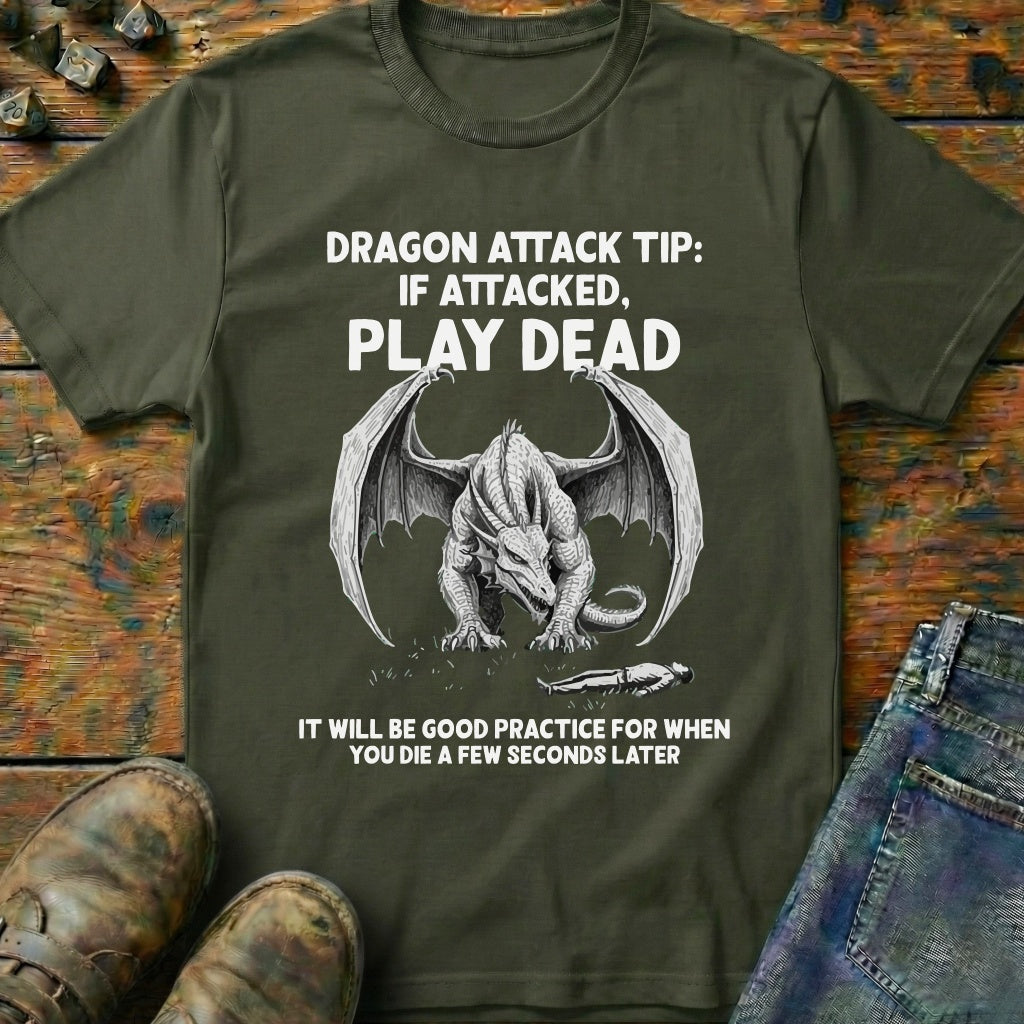 Dragon Attack Tip Play Dead T-Shirt