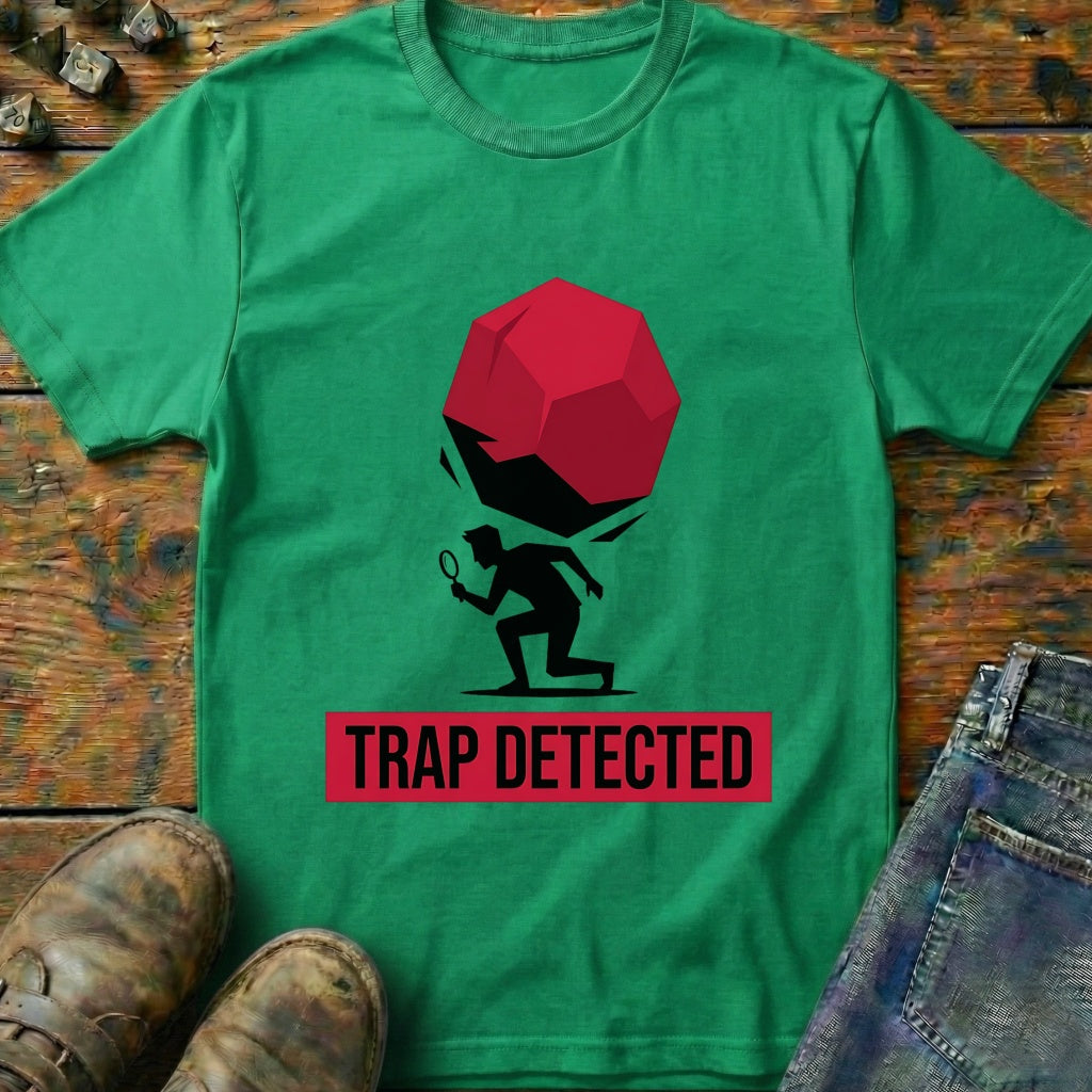 Trap Detected T-Shirt