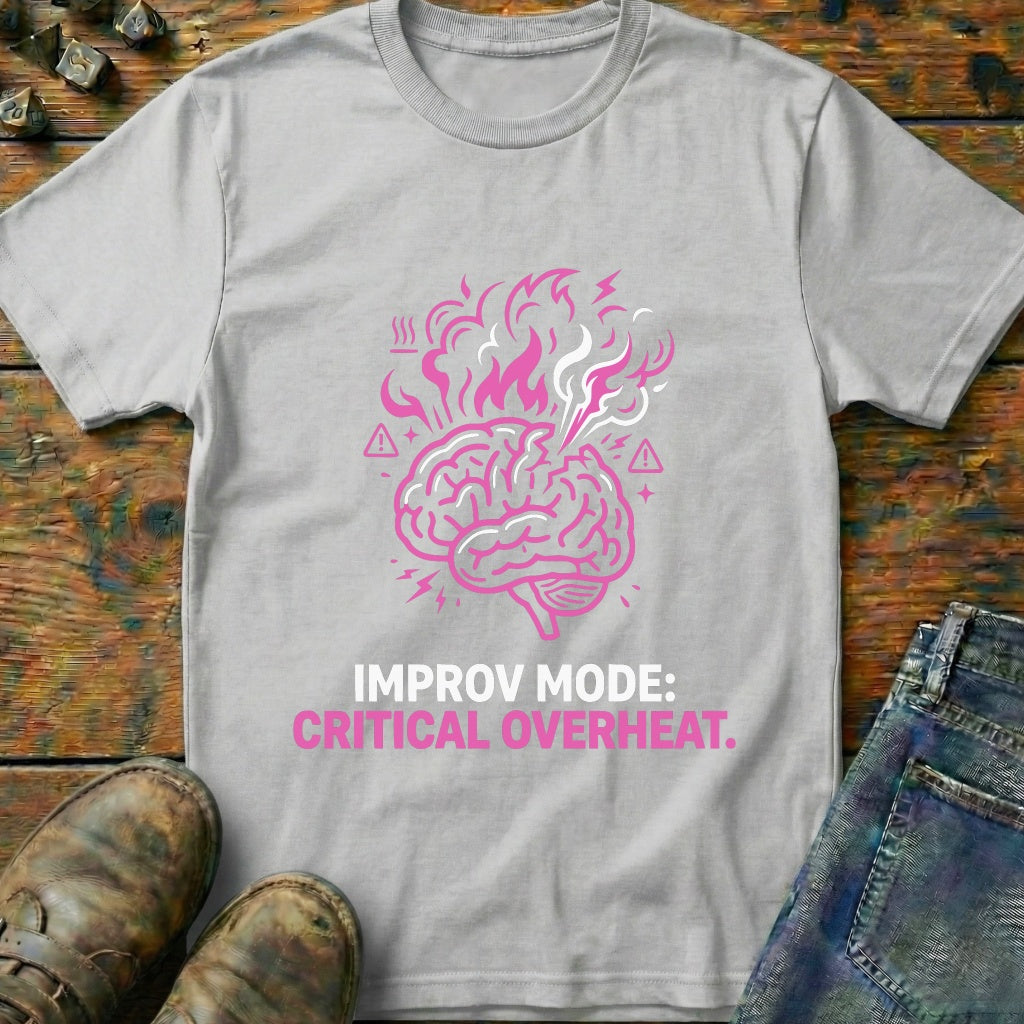 Improv Mode T-Shirt