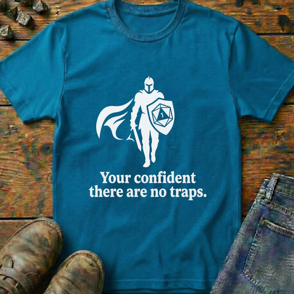 Your Confident Knight T-Shirt