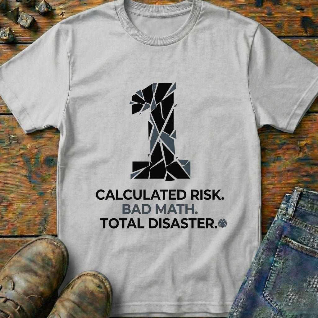 Calculated Risk T-Shirt