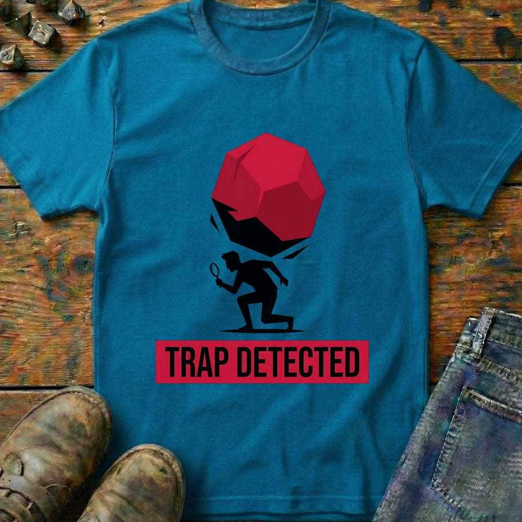 Trap Detected T-Shirt